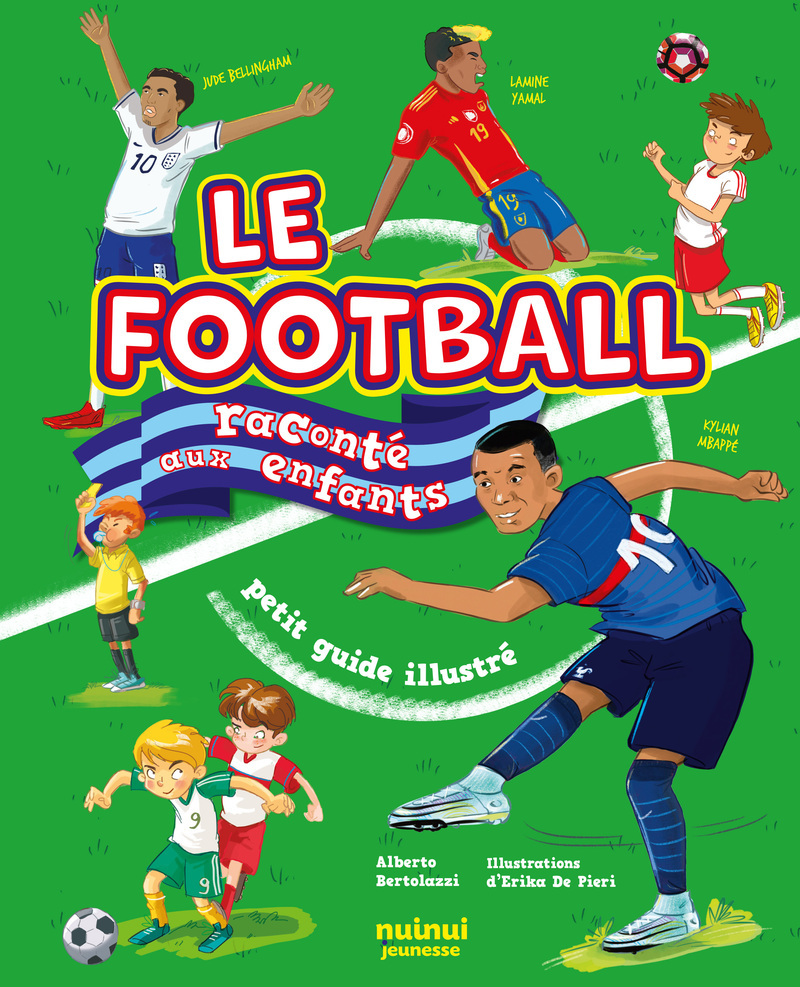 Le football raconté aux enfants NE