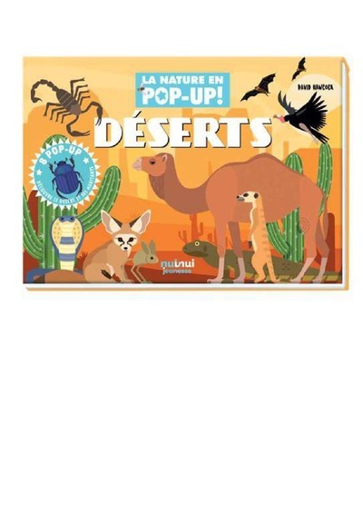 La nature en pop-up - Déserts
