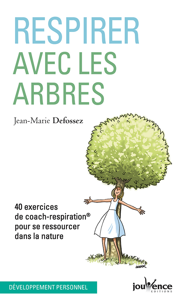 Respirer avec les arbres