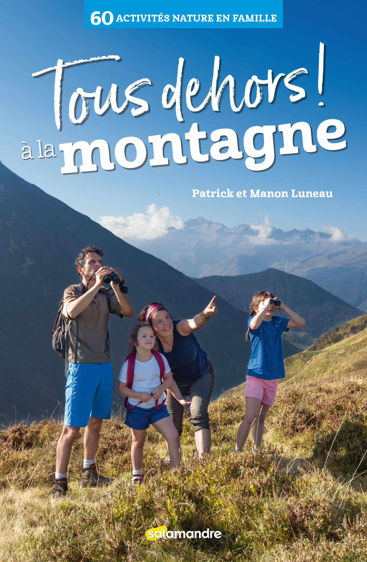 Tous dehors à la montagne