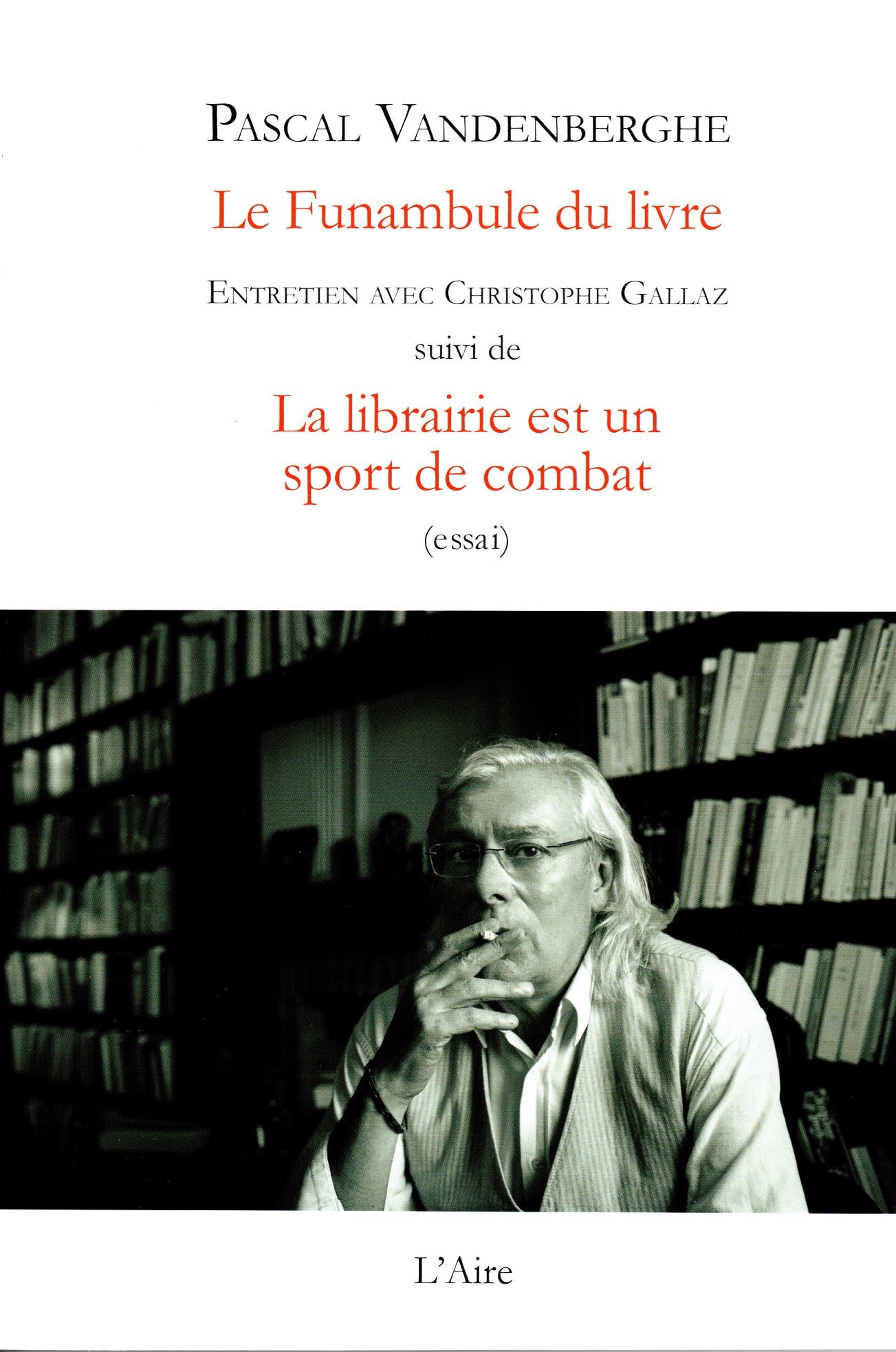 LE FUNAMBULE DU LIVRE