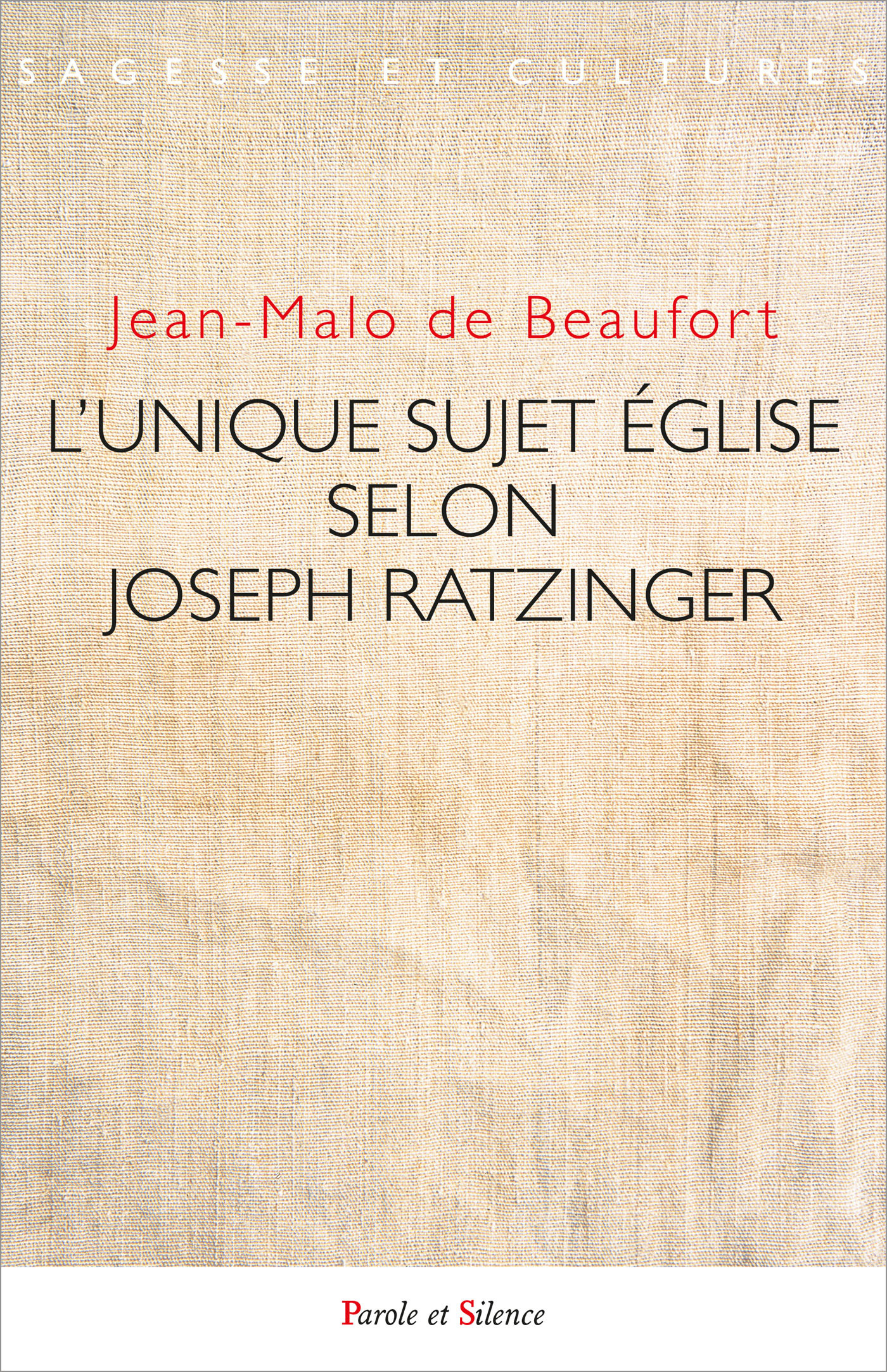 L'unique sujet Eglise selon Joseph Ratzinger