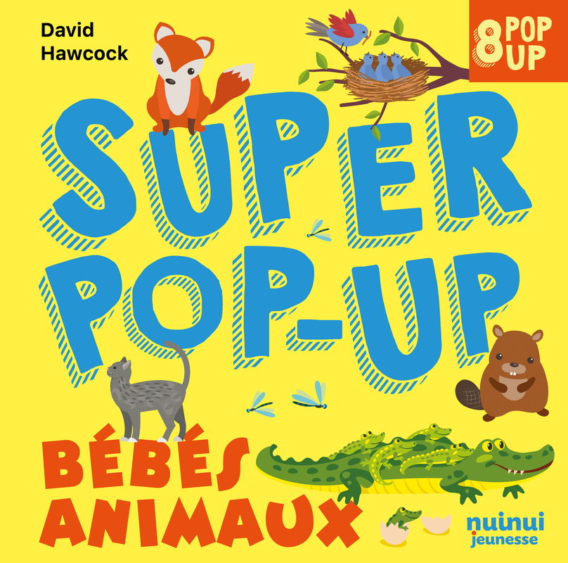 Super pop-up - Bébés animaux
