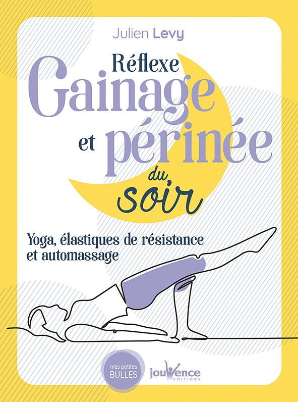 Reflexe gainage et perinée du soir