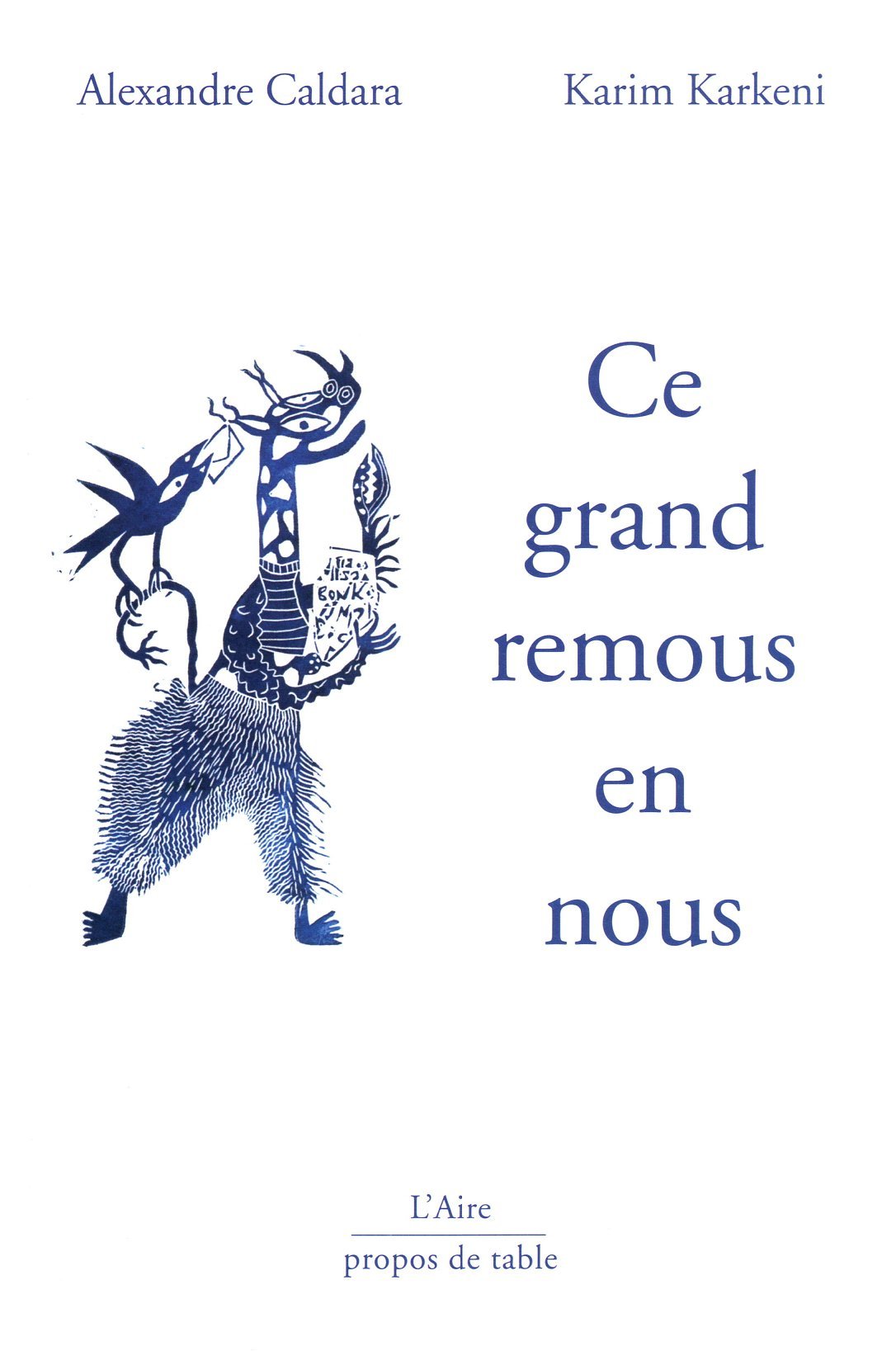 CE GRAND REMOUS EN NOUS