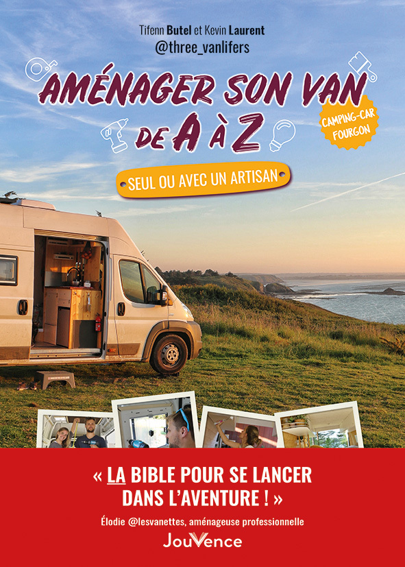 Aménager son van de A à Z