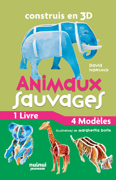 Construis en 3D - Animaux sauvages