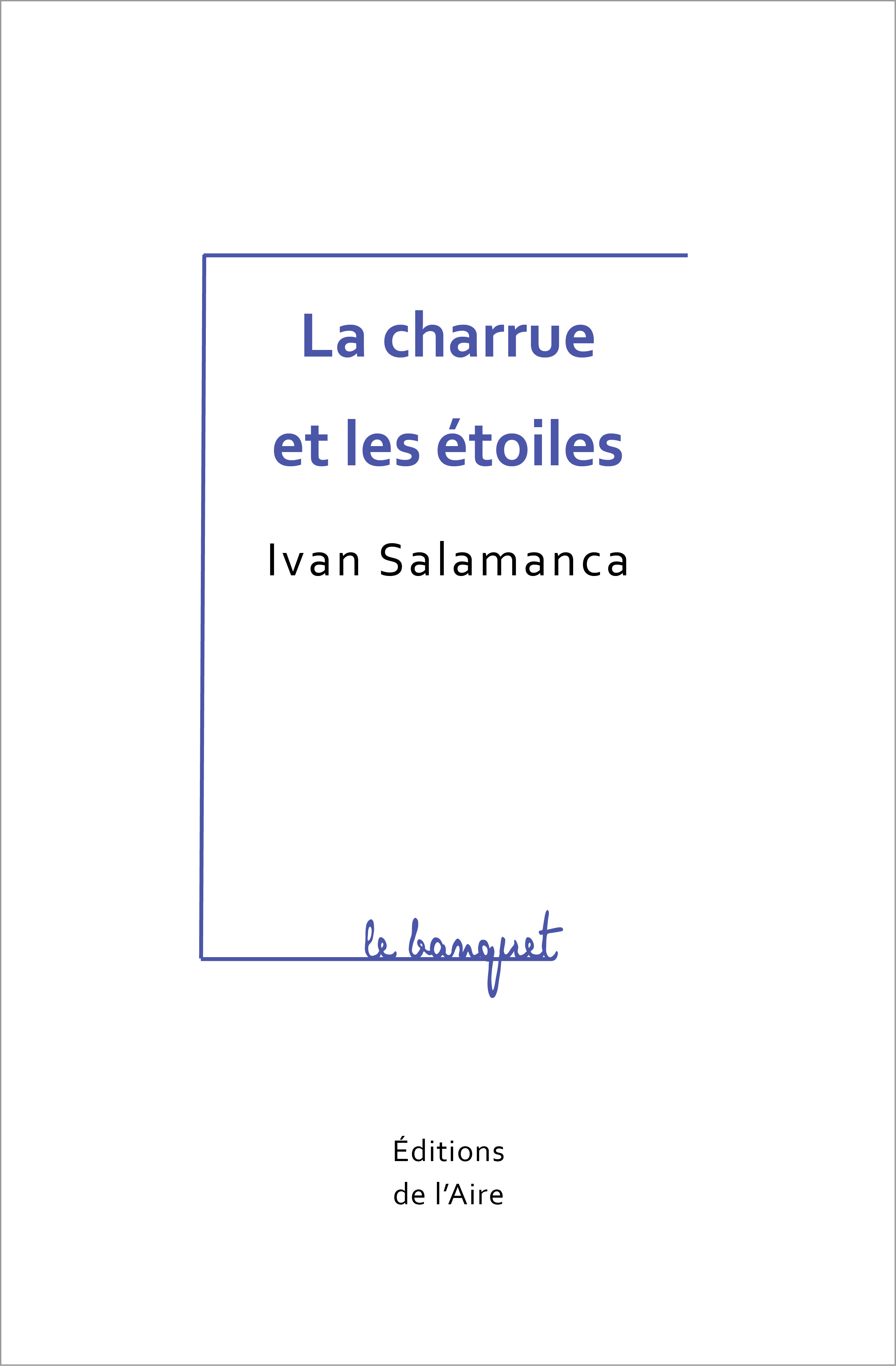 LA CHARRUE ET LES ETOILES