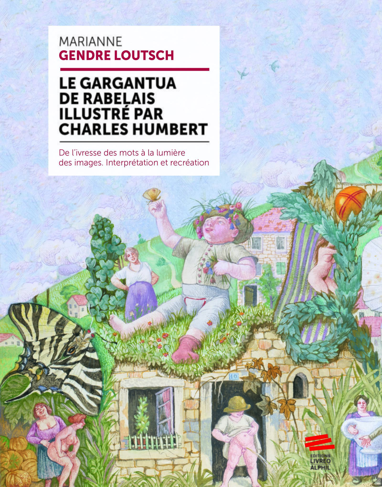 Le Gargantua de Rabelais illustré par Charles Humbert