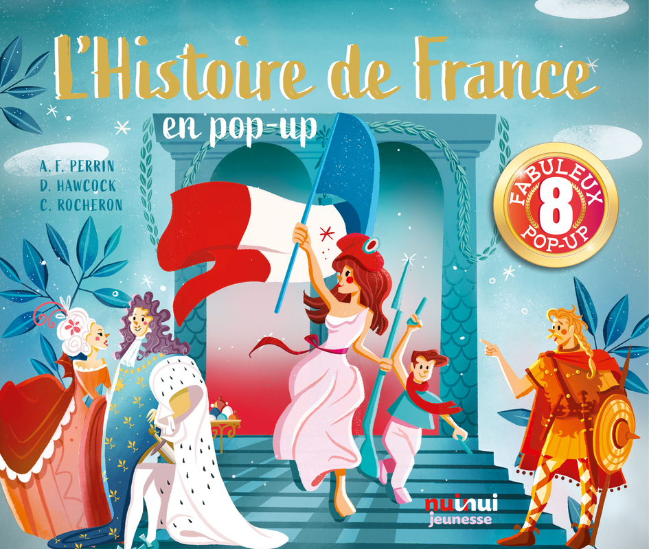 Pop-up historiques - L'histoire de France
