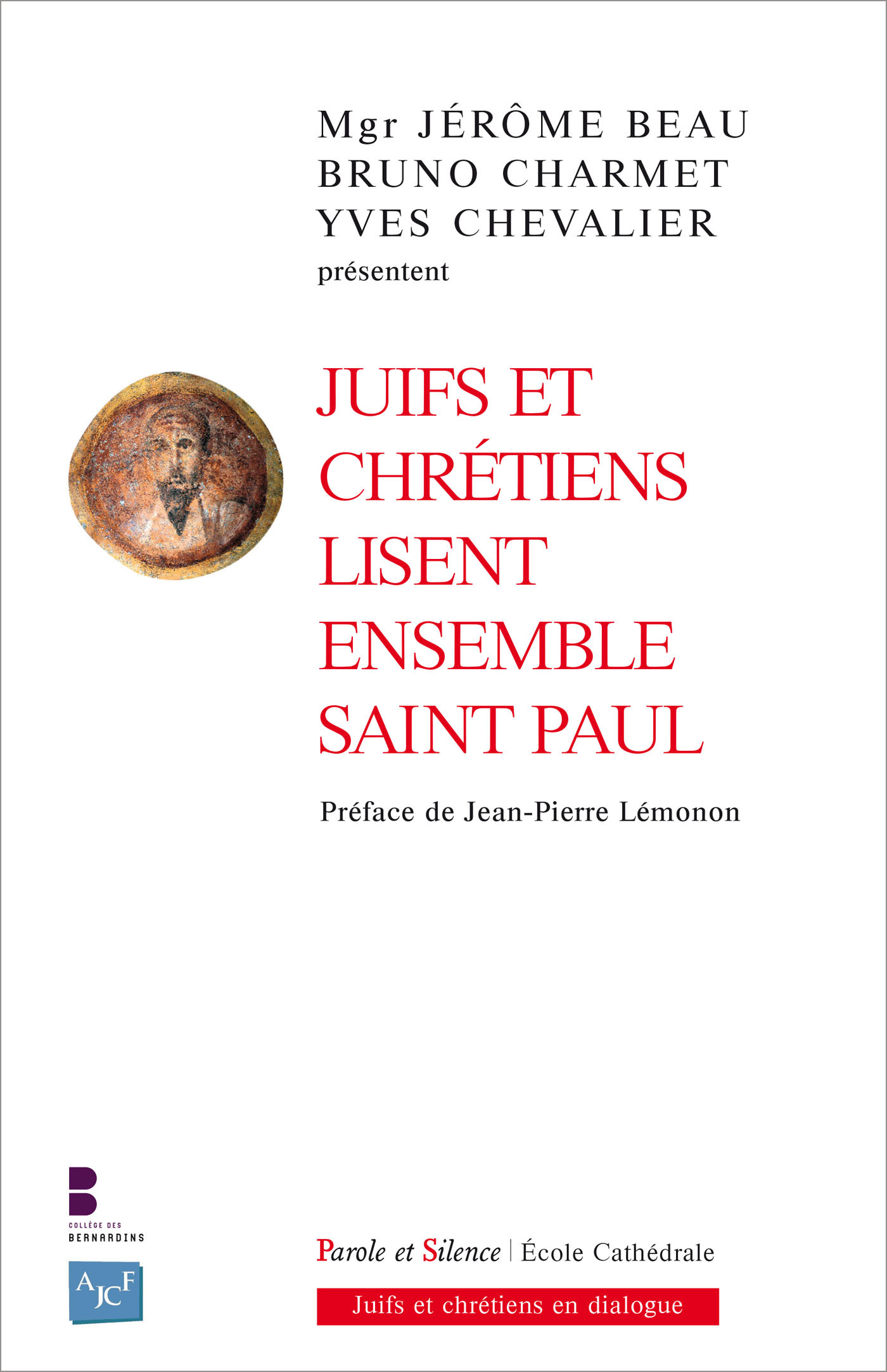 JUIFS ET CHRÉTIENS LISENT ENSEMBLE SAINT PAUL