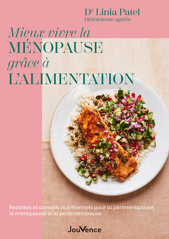 Mieux vivre la ménopause grâce à l’alimentation