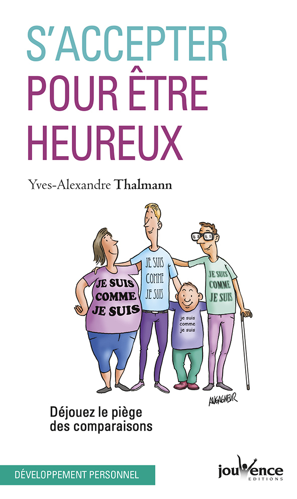 S'accepter pour être heureux