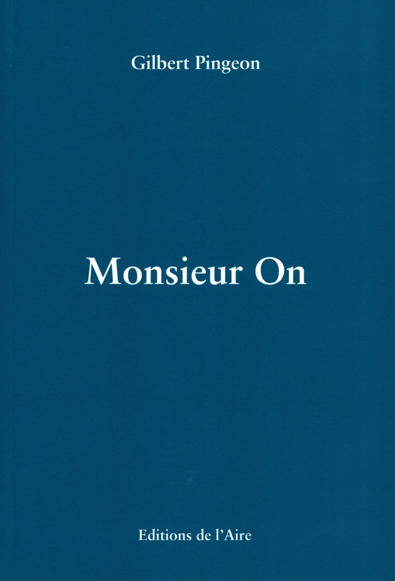 MONSIEUR ON