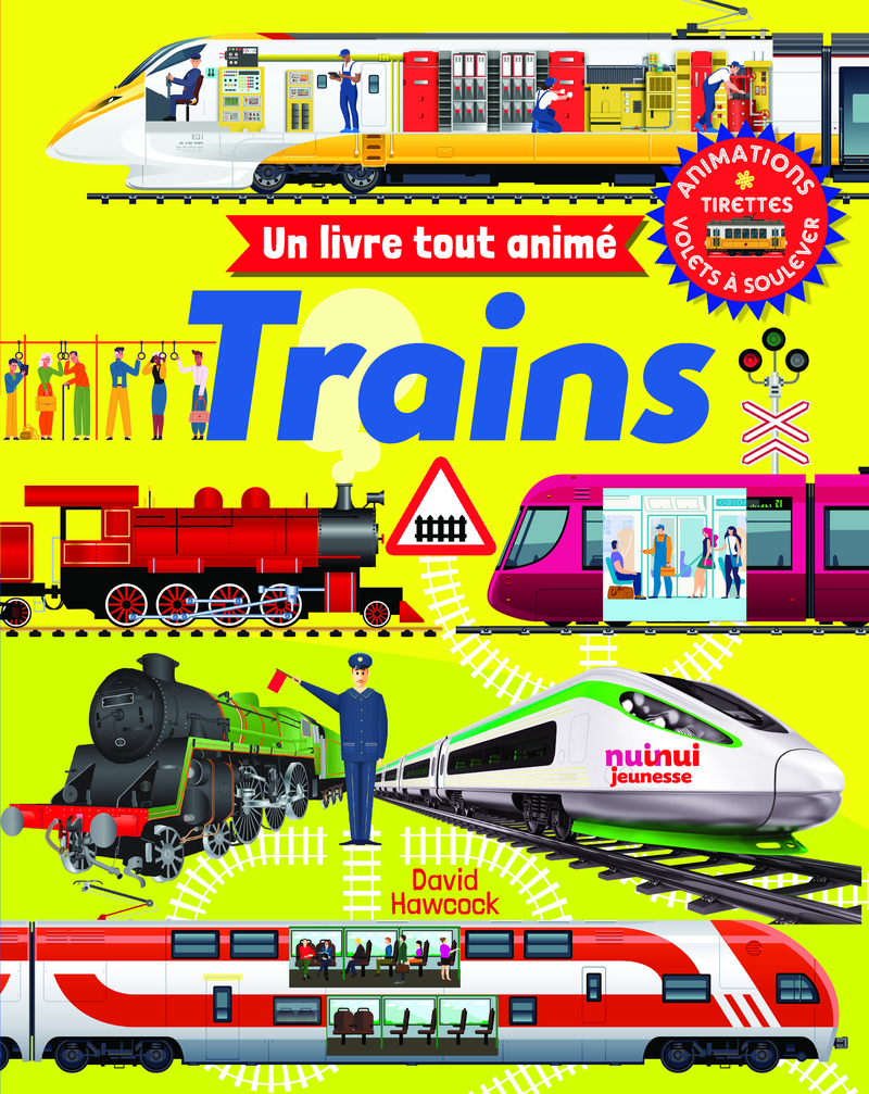 Un livre tout animé - Trains