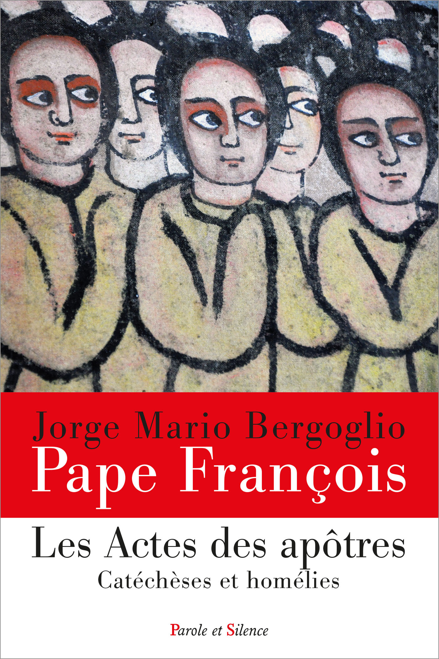 Les Actes des Apôtres