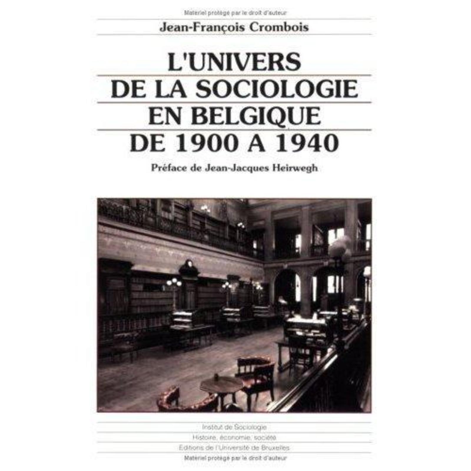 L'univers de la sociologie en Belgique de 1900 à 1940