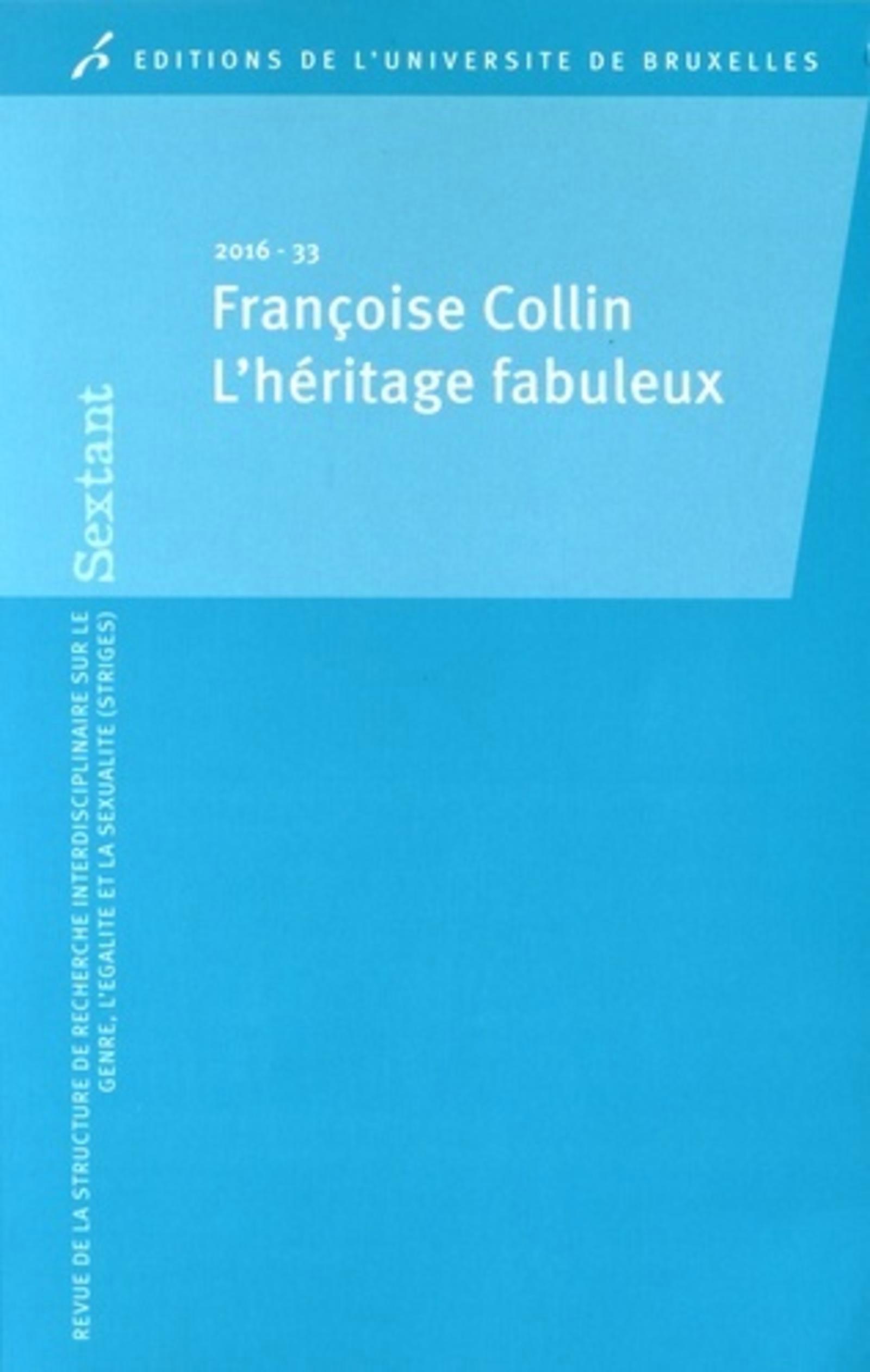 Françoise Collin : l'héritage fabuleux
