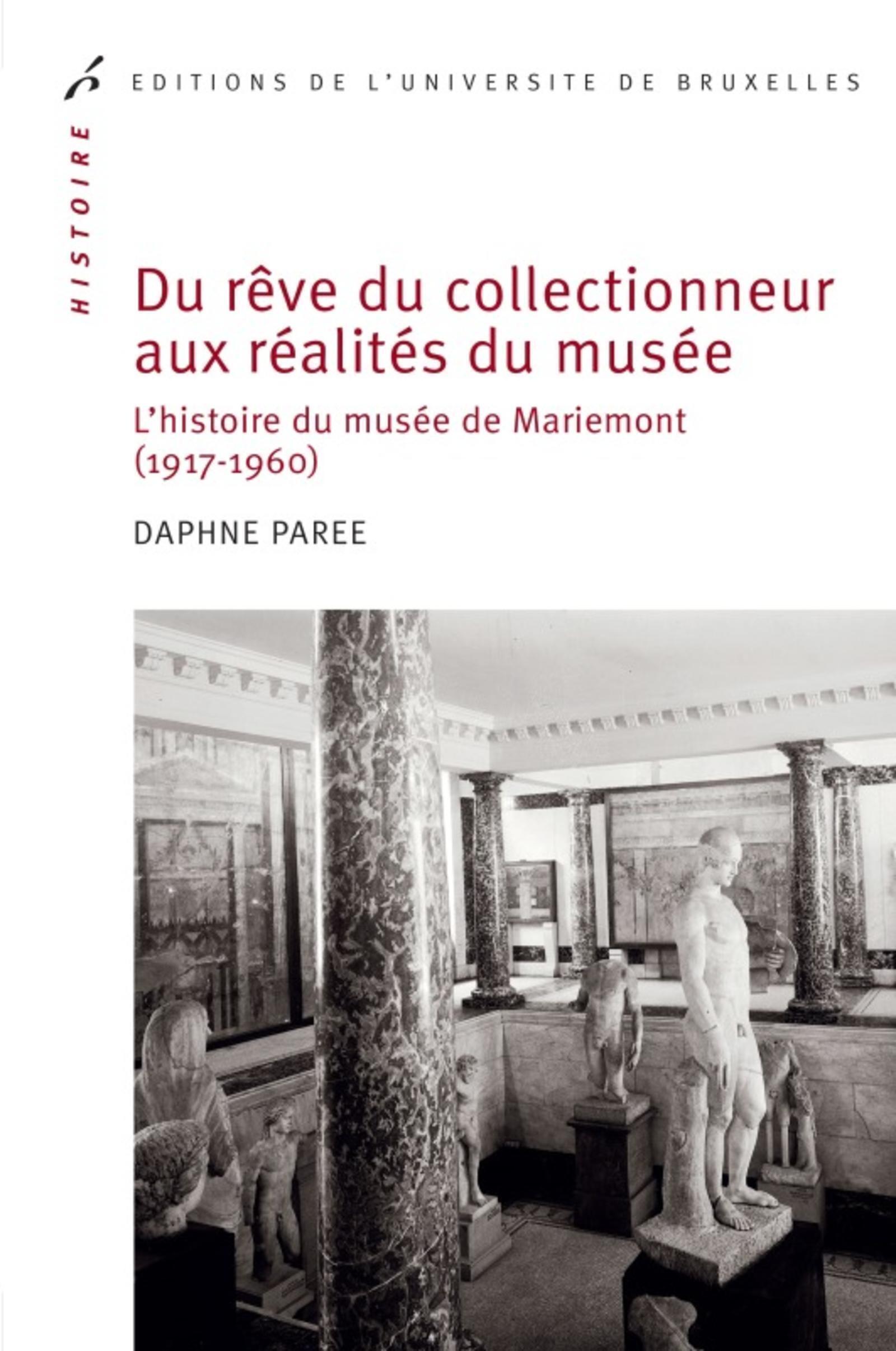 Du rêve du collectionneur aux réalités du musée