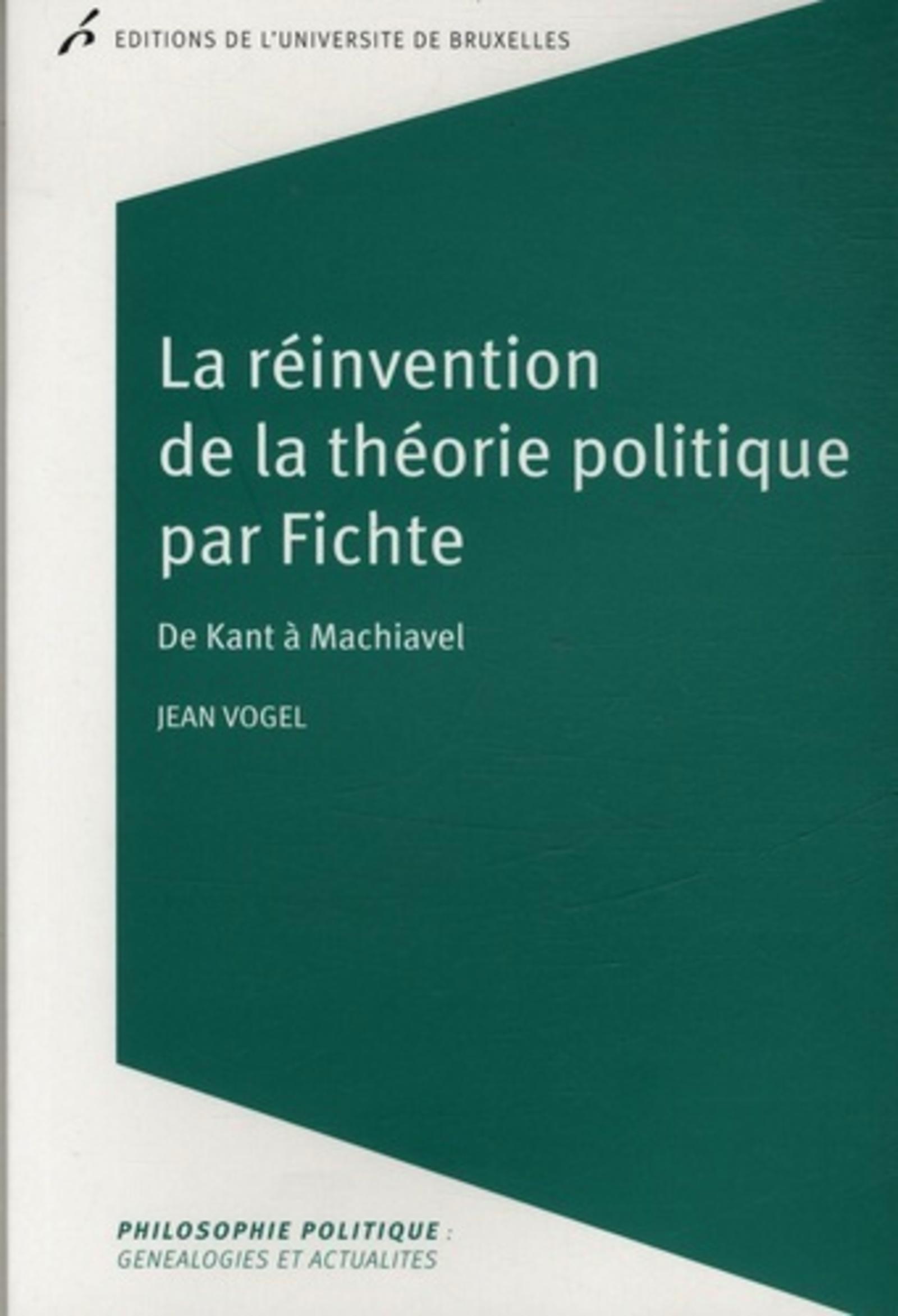 La réinvention de la théorie politique par Fichte