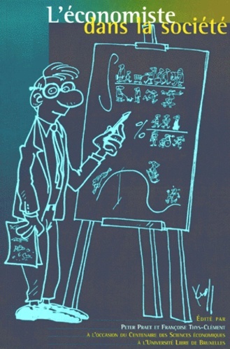 L'ECONOMISTE DANS LA SOCIETE