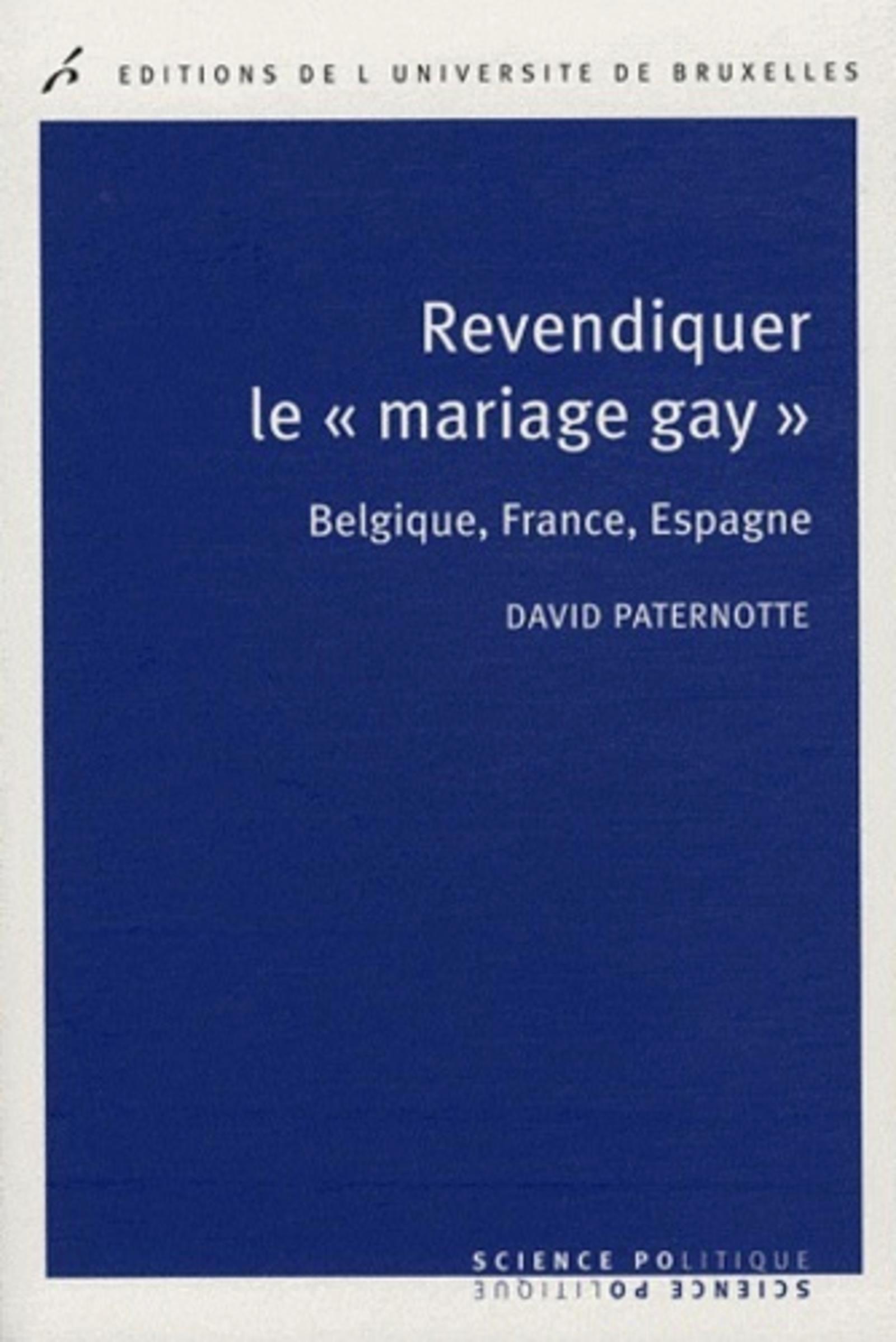 Revendiquer le "mariage gay"