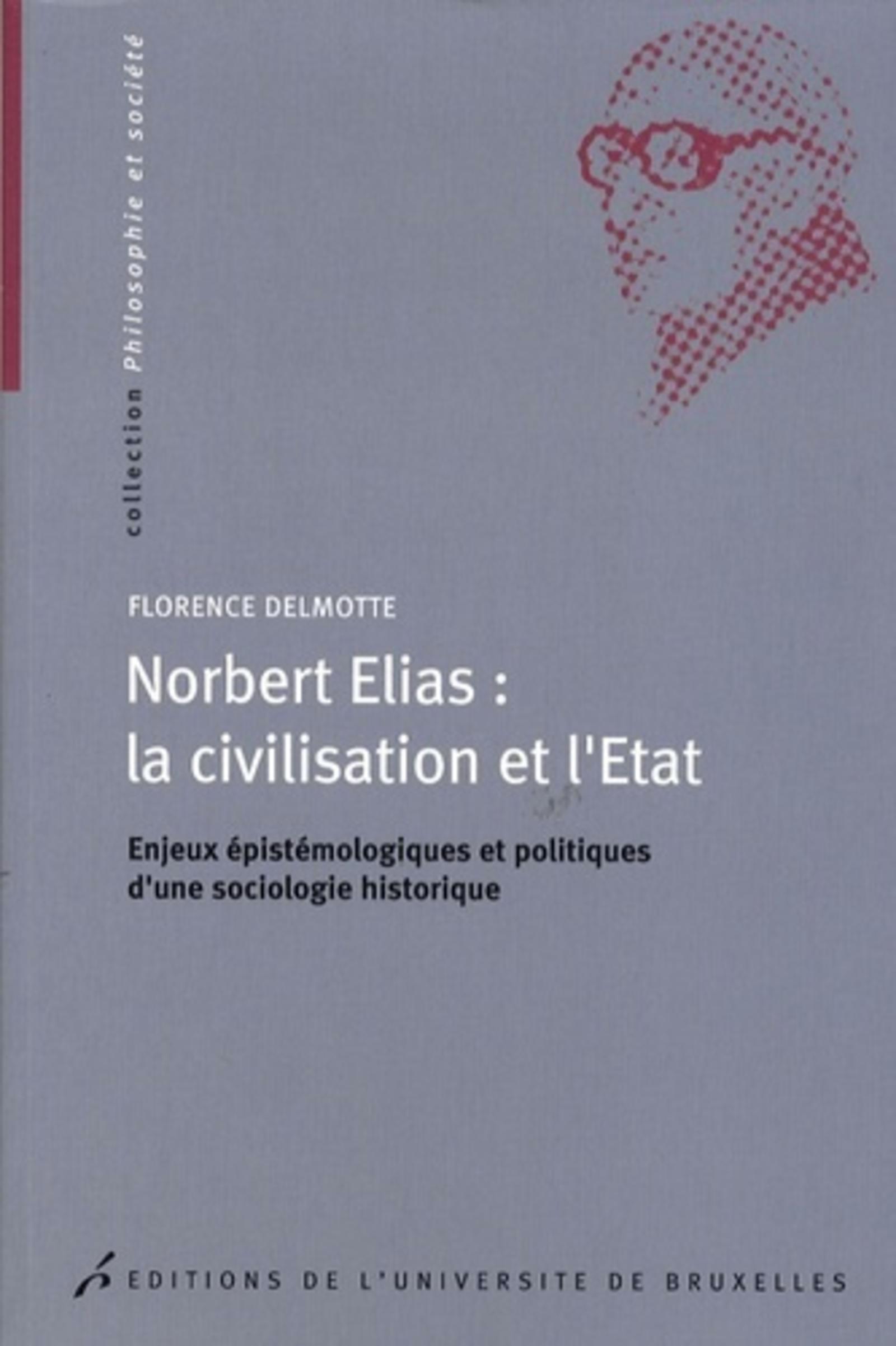 Norbert Elias : la civilisation et l'État