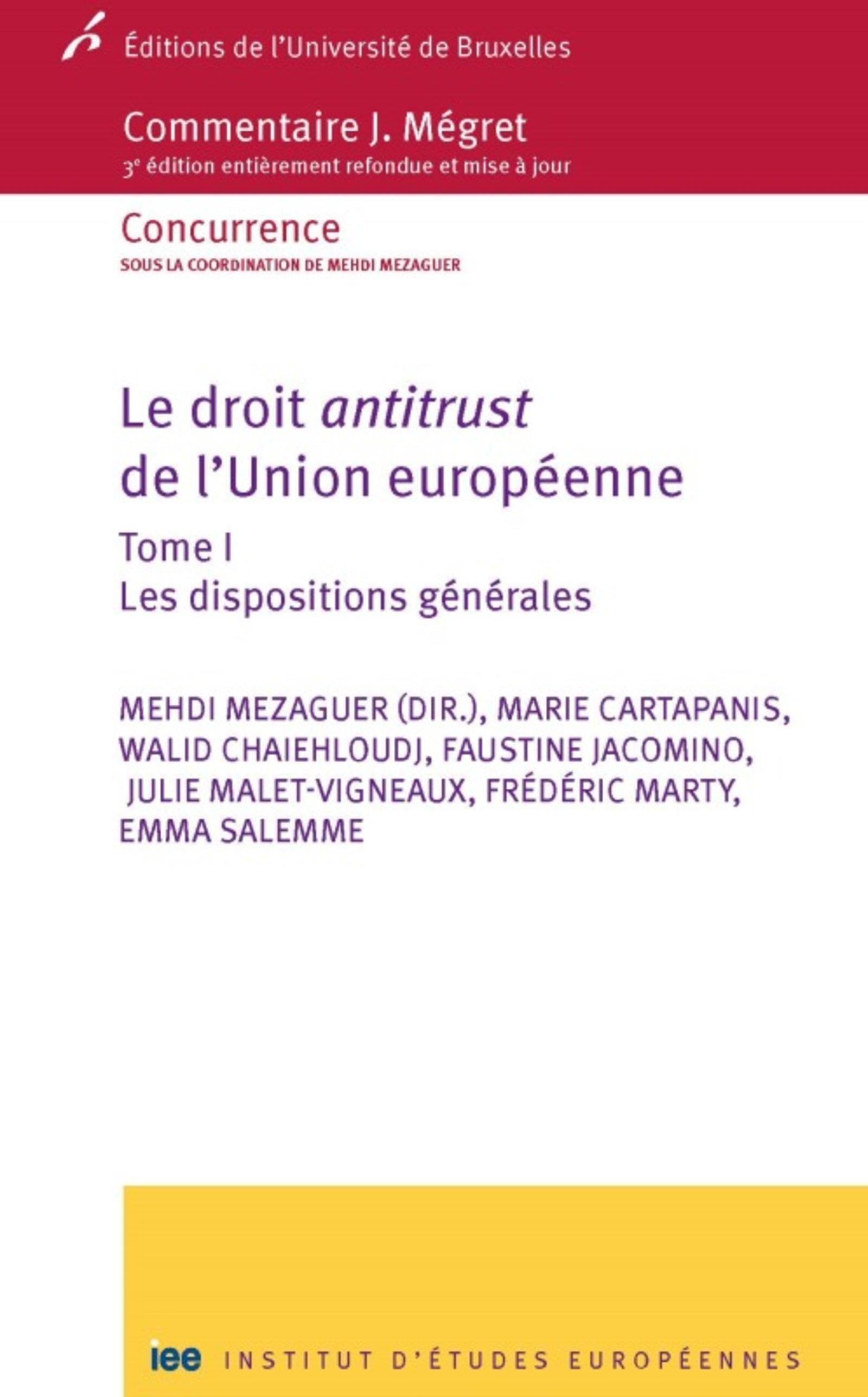 Le droit <i>antitrust</i> de l'Union européenne