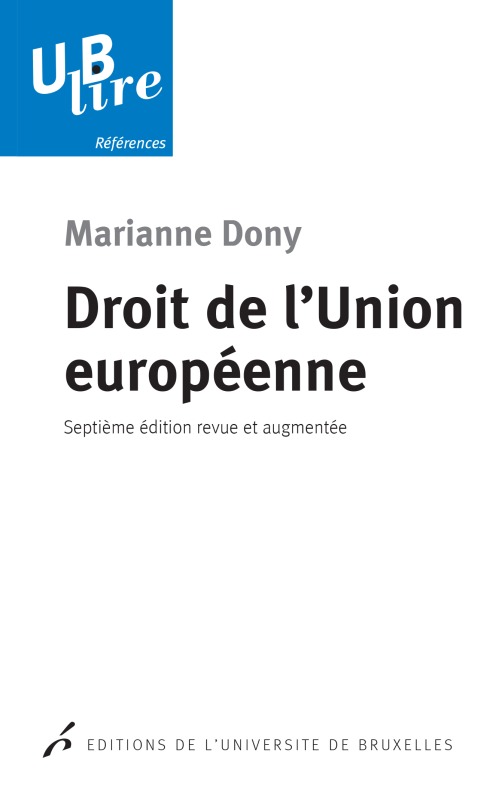 Droit de l'union européenne 7e Ed revue et augmentée