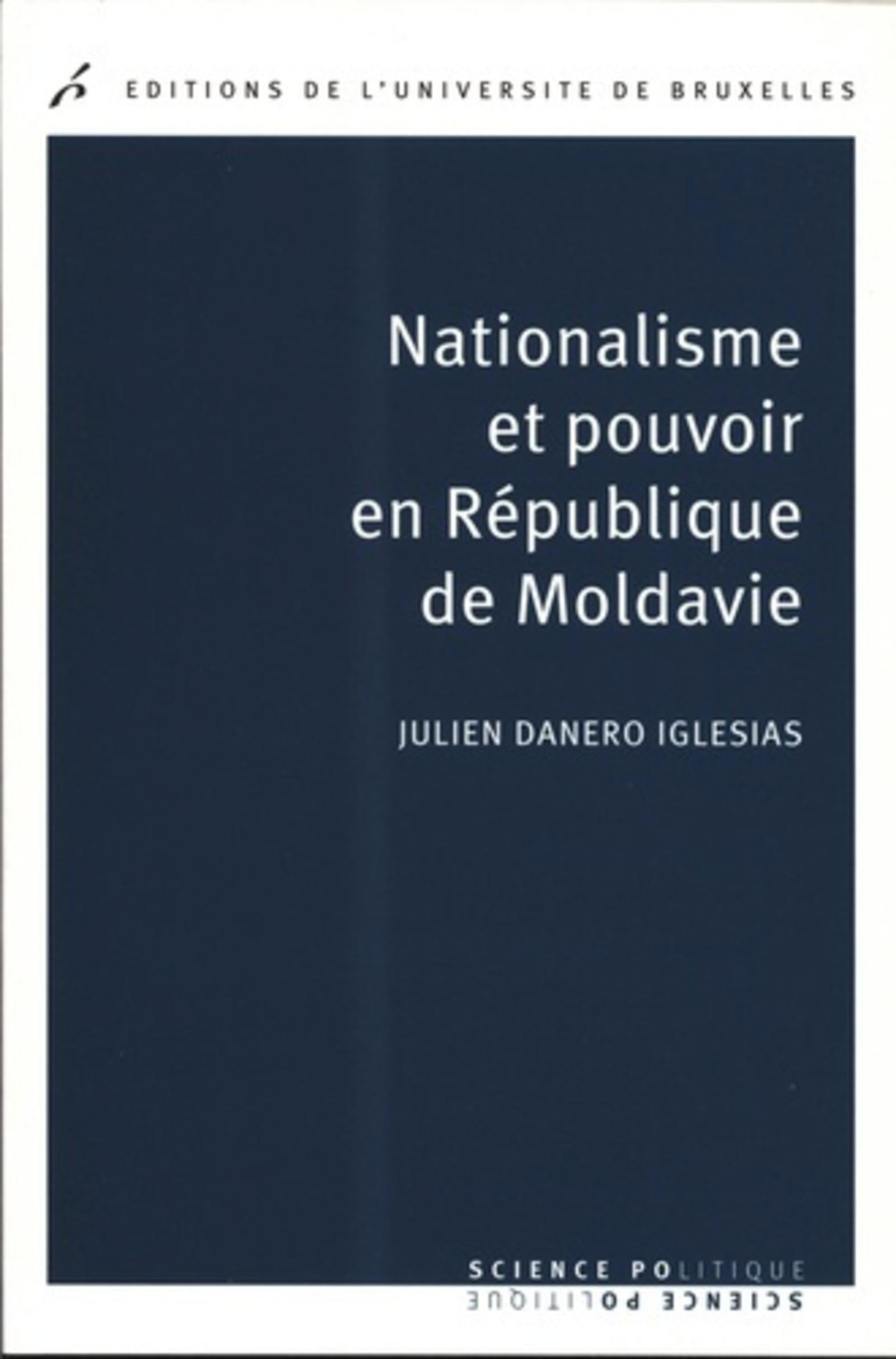 Nationalisme et pouvoir en République de Moldavie