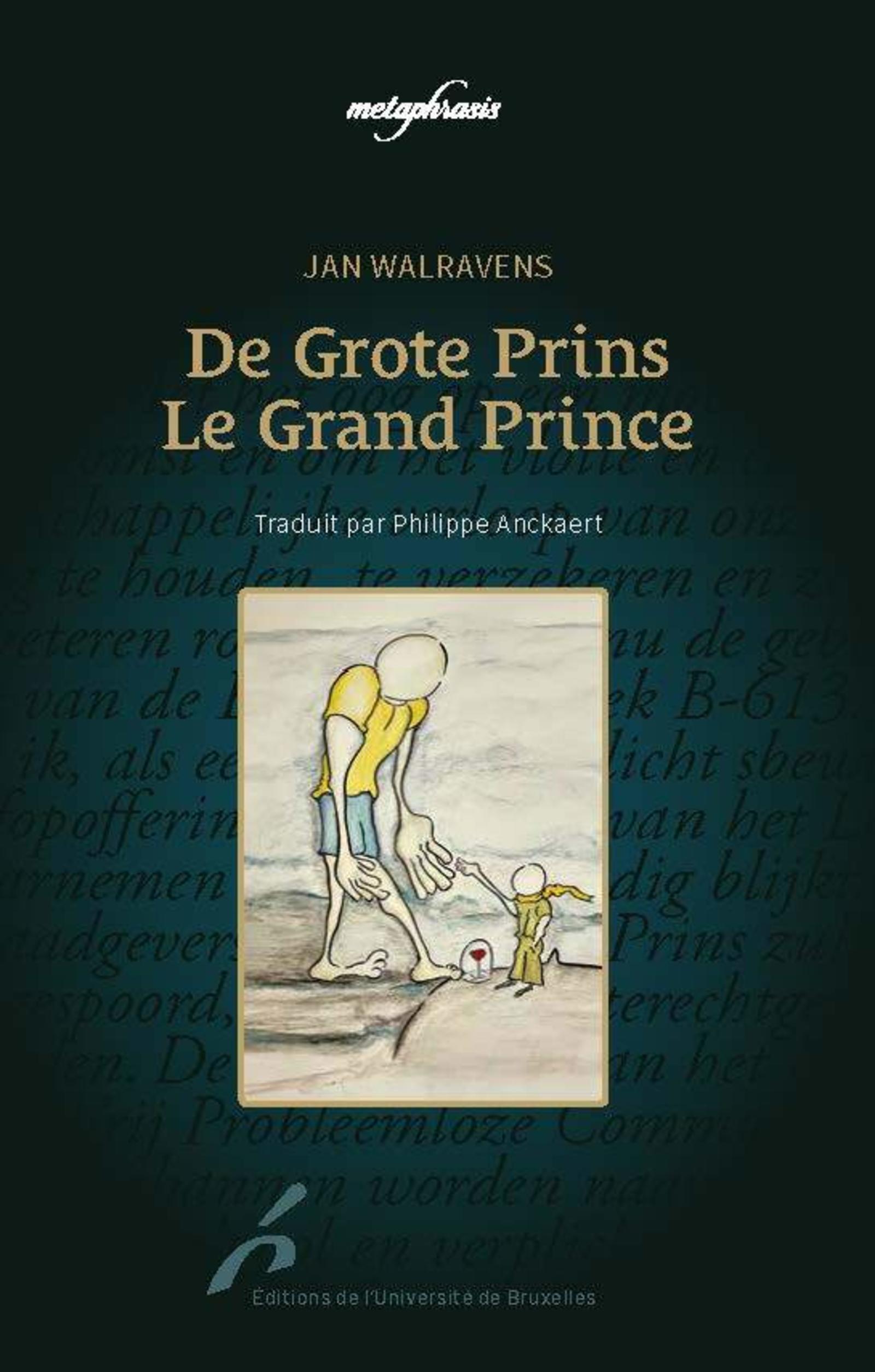 De Grote Prins / Le Grand Prince