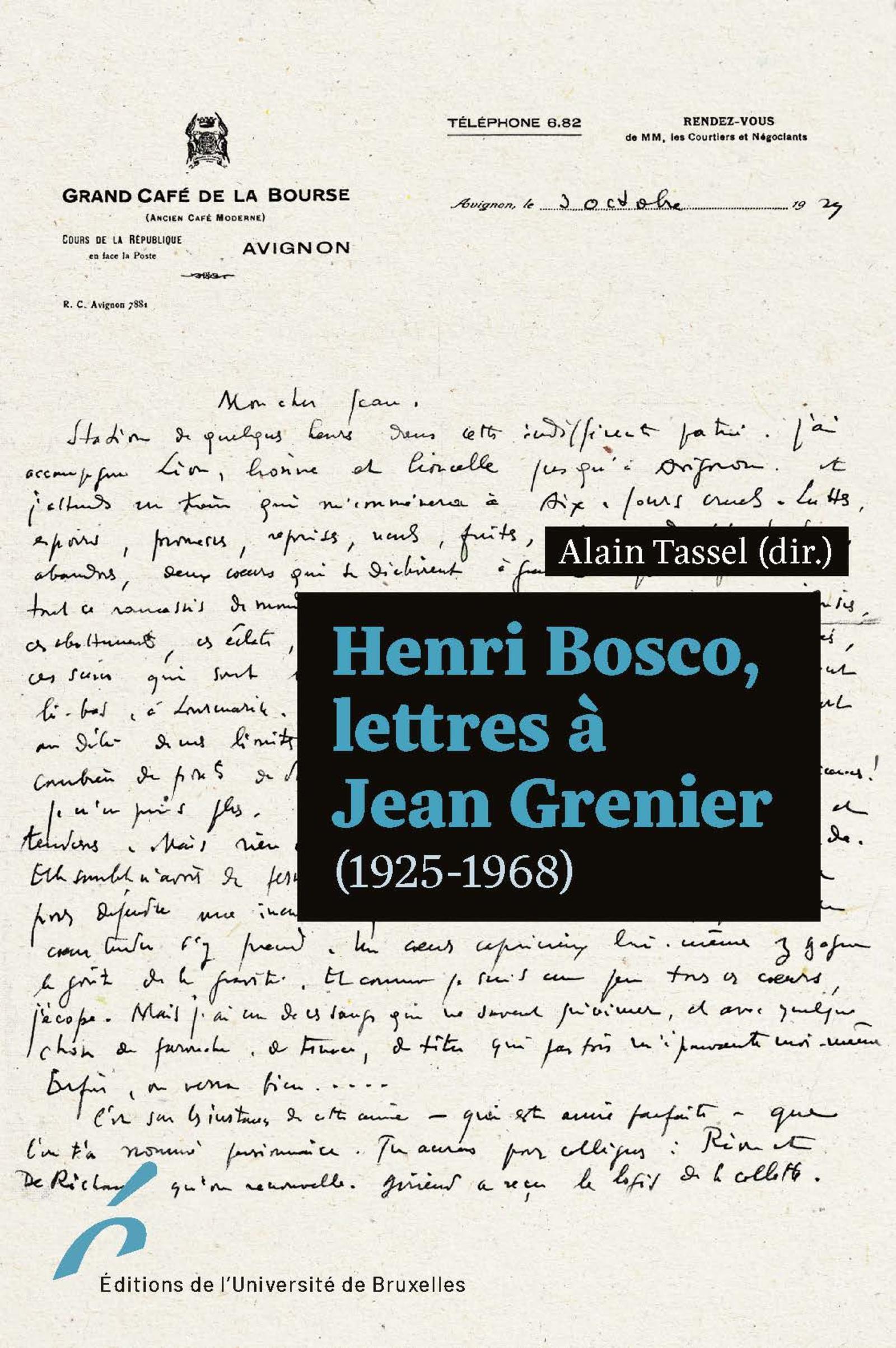 Henri Bosco. Lettres à Jean Grenier (1925-1968)
