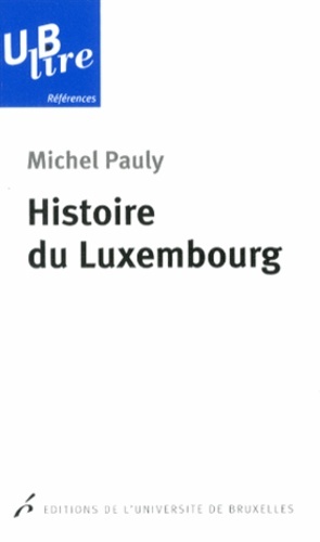 HISTOIRE DU LUXEMBOURG