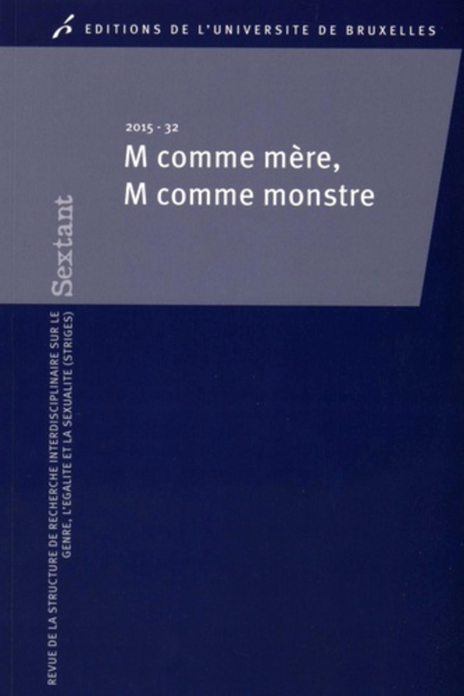 M comme mère, M comme monstre