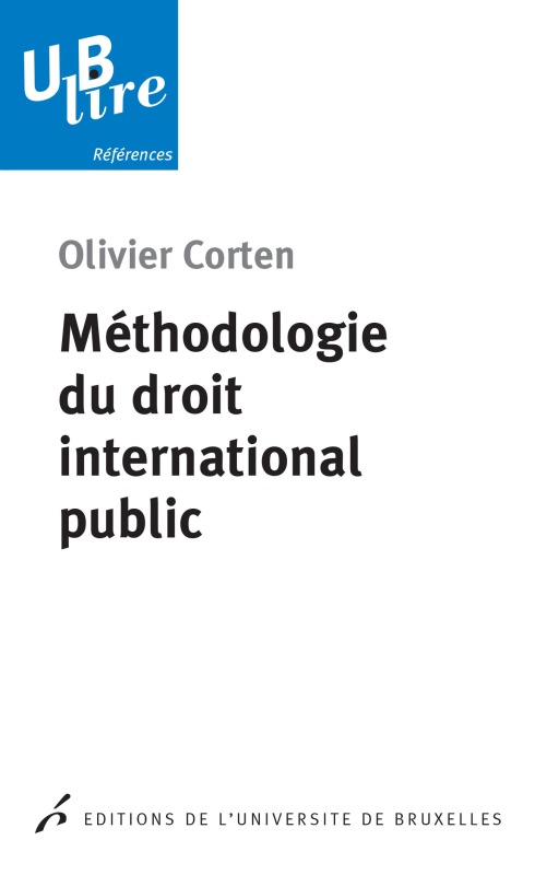 Méthodologie du droit international public 3e tirage