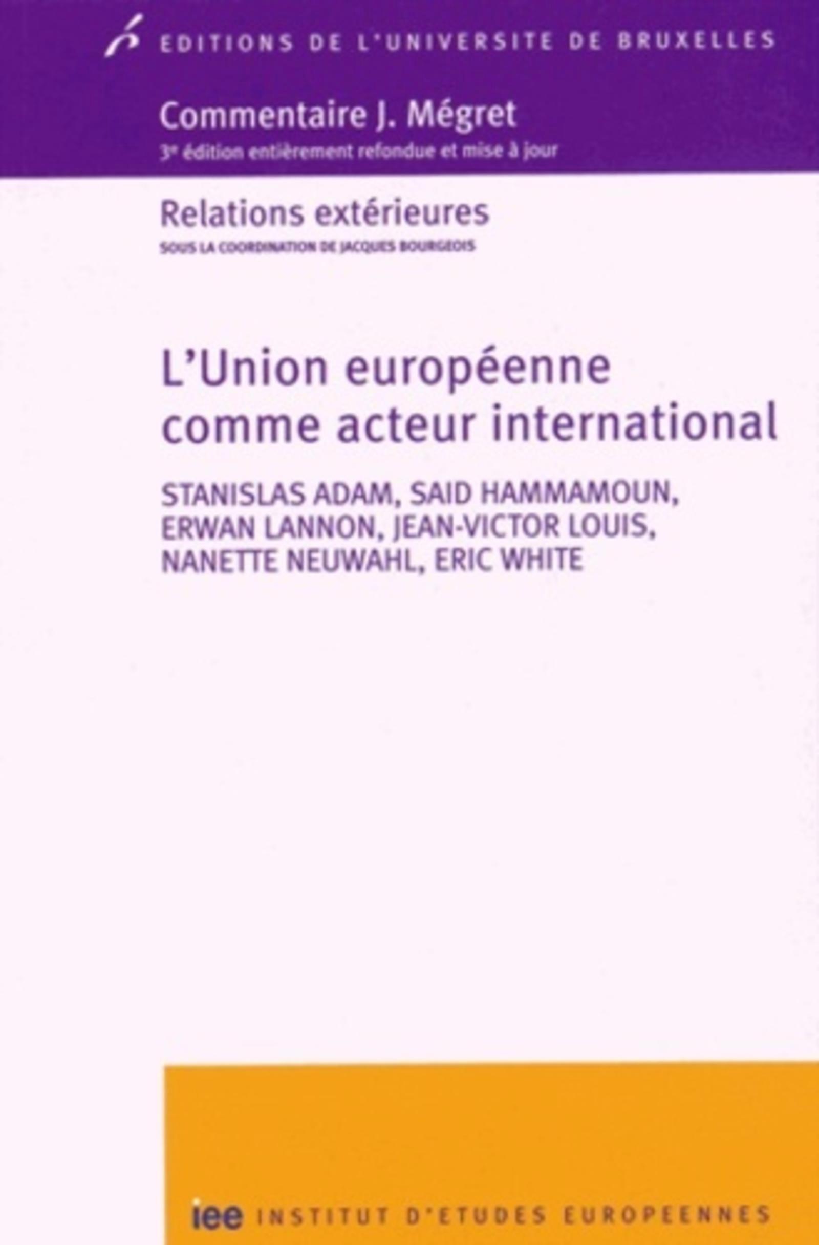 L'Union européenne comme acteur international
