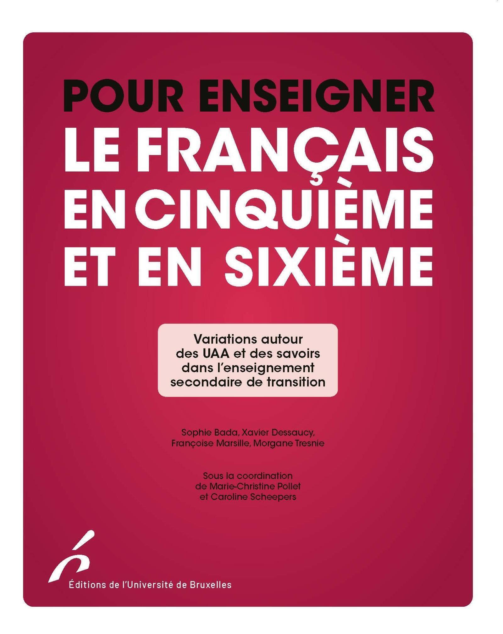 Pour enseigner le français en cinquième et en sixième