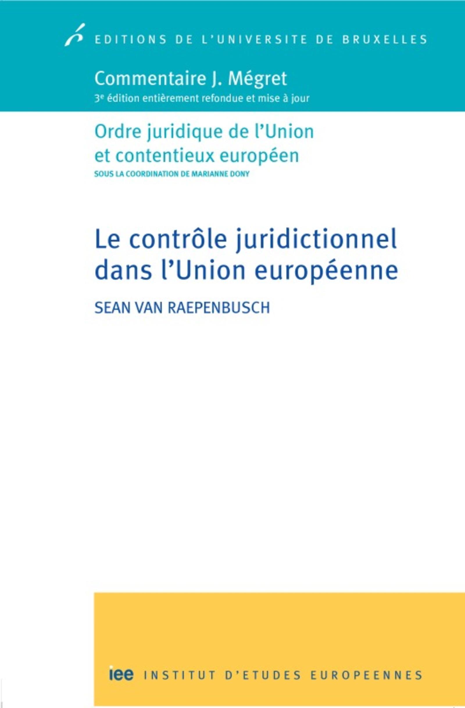 Le contrôle juridictionnel dans l'Union européenne