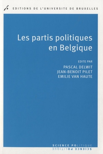 LES PARTIS POLITIQUES EN BELGIQUE 3  ED REFONDUE