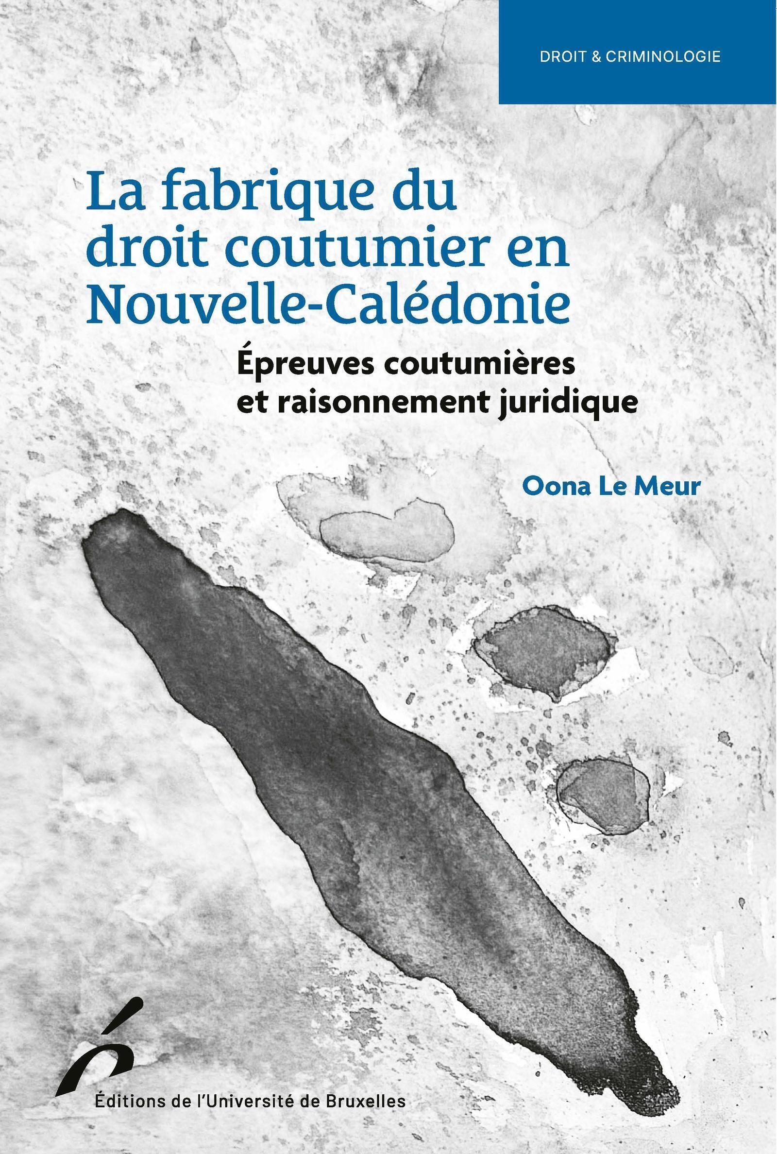 La fabrique du droit coutumier en Nouvelle-Calédonie