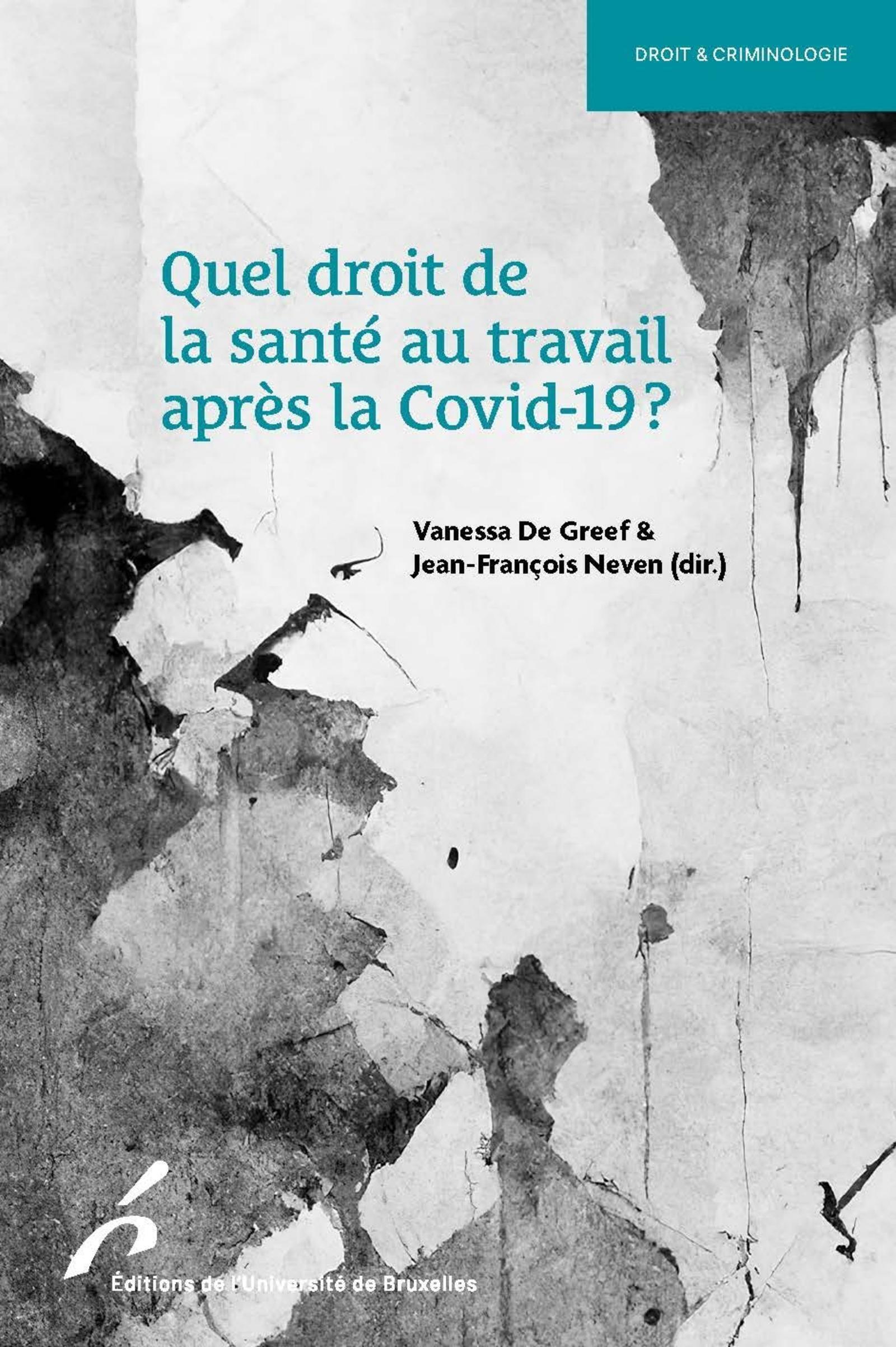 Quel droit de la santé au travail après la Covid-19?
