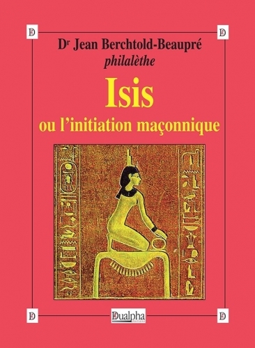 Isis ou l’initiation maçonnique