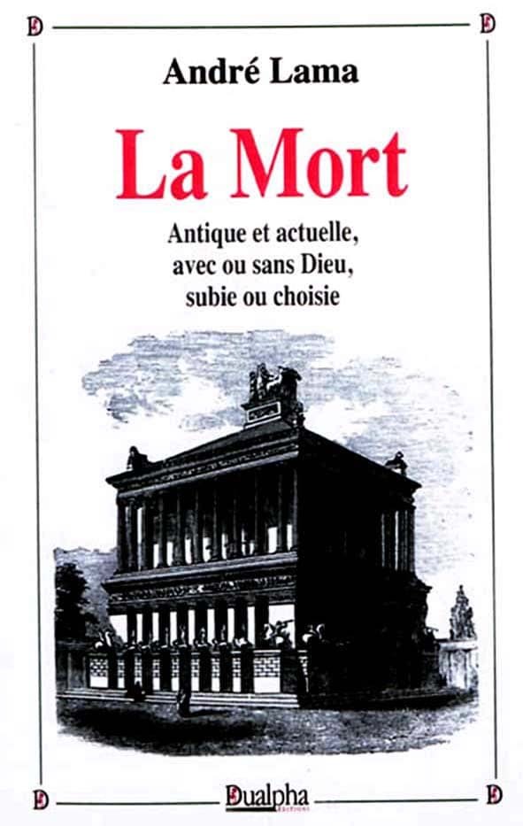 La Mort Antique et actuelle