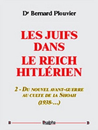 Les Juifs dans le Reich hitlérien – tome 2