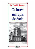 Ce brave marquis de Sade