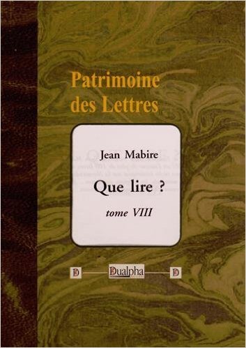 Que lire ? tome VIII