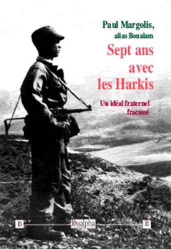 Sept ans avec les harkis