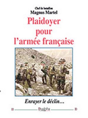 Plaidoyer pour l’armée française