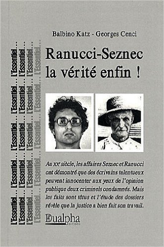Ranucci - seznec : la verite enfin