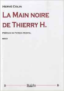 La main noir de thierry h.